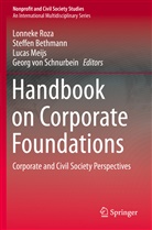 Steffe Bethmann, Steffen Bethmann, Lucas Meijs, Lucas Meijs et al, Lonneke Roza, Georg von Schnurbein... - Handbook on Corporate Foundations