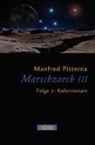 Manfred Pitterna - Marschzorch III. Folge 7
