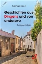 Michael Kirch - Geschichten aus Dingens und von anderswo