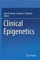 Luk B Hesson, Luke B Hesson, Luke B. Hesson, L Pritchard, L Pritchard, Antonia L. Pritchard - Clinical Epigenetics