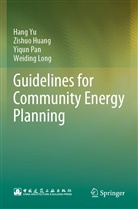 Zishu Huang, Zishuo Huang, Weiding Long, Yiqun Pan, Yiqun et al Pan, Han Yu... - Guidelines for Community Energy Planning