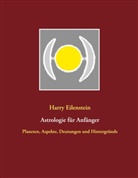 Harry Eilenstein - Astrologie für Anfänger