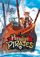 Jay Spencer, Max Meinzold - Paradise Pirates