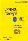 Emmanuel Ngombet 'Ditunga', Diasporas Noires - L'Avenir désirable de l'Humanité, l'Afrique