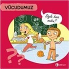 Sylvie Baussier - Söyle Bana Neden - Vücudumuz