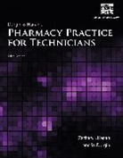 Jane Durgin, Jane M. Durgin, Zachary Hanan, Zachary I. Hanan, Hanan Zachary - Pharmacy Practice for Technicians
