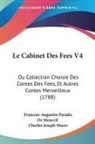 Charles Joseph Mayer, Francois-Augustin Paradis De Moncrif - Le Cabinet Des Fees V4
