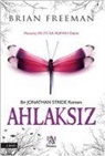 Brian Freeman - Ahlaksiz