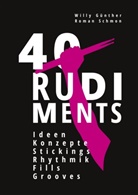 Willy Günther, Roman Schmon - 40 RUDIMENTS