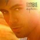 Enrique Iglesias - Euphoria (Hörbuch)