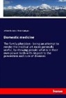 William Buchan, William Cadogan - Domestic medicine
