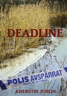 Cherstin Juhlin - Deadline