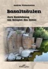 Andrea Walentowicz - Basaltsäulen