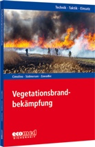 Ulric Cimolino, Ulrich Cimolino, Ja Südmersen, Jan Südmersen, Thomas Zawadke - Vegetationsbrandbekämpfung