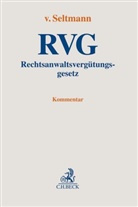 Sandr Knaudt, Sandra Knaudt, Hagen Schneider u a, Julia von Seltmann, Juli von Seltmann - Rechtsanwaltsvergütungsgesetz