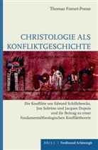 Thomas Fornet-Ponse - Christologie als Konfliktgeschichte