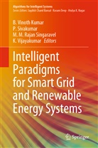 M M Rajan Singaravel et al, M. M. Rajan Singaravel, M.M. Rajan Singaravel, Sivakumar, P Sivakumar, P. Sivakumar... - Intelligent Paradigms for Smart Grid and Renewable Energy Systems