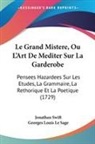 Georges Louis Le Sage, Jonathan Swift - Le Grand Mistere, Ou L'Art De Mediter Sur La Garderobe