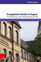 Mónika Solymár - Evangelische Schulen in Ungarn