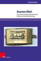 Gottfried Adam - Daumen-Bibel