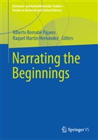 Albert Bernabé, Alberto Bernabé, Albert Bernabé Pajares, Alberto Bernabé Pajares, Martín Hernández, Martín Hernández... - Narrating the Beginnings