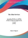 Church of England - The Altar Services