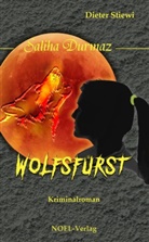 Dieter Stiewi - Wolfsfürst