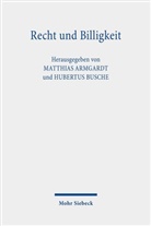 Matthia Armgardt, Matthias Armgardt, Busche, Busche, Hubertus Busche - Recht und Billigkeit