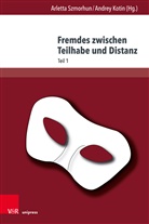 Kotin, Kotin, Andrey Kotin, Arlett Szmorhun, Arletta Szmorhun - Fremdes zwischen Teilhabe und Distanz