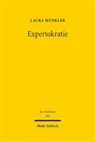 Laura Münkler - Expertokratie