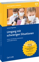 Gerhard Regenthal - Umgang mit schwierigen Situationen