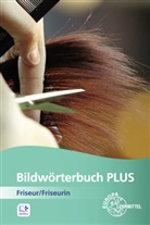 Marcel Spitau - Bildwörterbuch PLUS Friseur/Friseurin