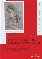 Myriam Kohnen - L'enfant esclave dans l'oeuvre d'Hector Malot