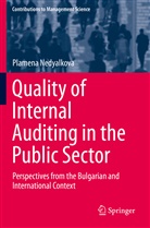 Plamena Nedyalkova - Quality of Internal Auditing in the Public Sector