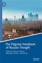 Marina F. Bykova, Michael N. Forster, Michae N Forster, Michael N Forster, Lin Steiner, Lina Steiner - The Palgrave Handbook of Russian Thought