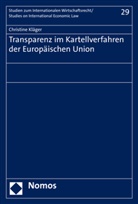 Christine Kläger - Transparenz im Kartellverfahren der Europäischen Union