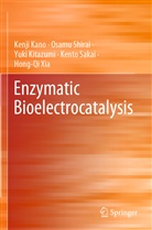Kenj Kano, Kenji Kano, Yuki Kitazumi, Yuki et al Kitazumi, Kento Sakai, Osam Shirai... - Enzymatic Bioelectrocatalysis