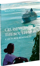 Wolfgang Losacker - CRUISING IN THE SOUTH SEAS