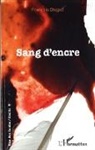 François Chaput - Sang d'encre