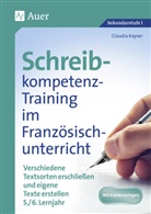 Claudia Kayser - Schreibkompetenz-Training im Französischunterricht