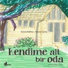 Serena Ballista - Kendime Ait Bir Oda