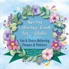 Ocean Dover - Spring Coloring Book for Adults