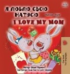 Shelley Admont, Kidkiddos Books - I Love My Mom (Ukrainian English Bilingual Book for Kids)