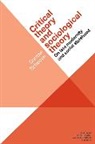 Darrow Schecter - Critical Theory and Sociological Theory