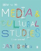 Author, Jane Stokes, Stokes Jane, Jane Stokes - How to Do Media and Cultural Studies