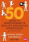 Ann Gravells, Gravells Ann, Andrew Hampel, Sharron Mansell, Sharron Gravells Mansell, Sharron Mansell - 50 Quality Improvement and Quality Assurance Approaches
