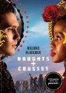 Malorie Blackman - Noughts & Crosses