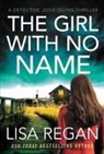 Lisa Regan - The Girl With No Name
