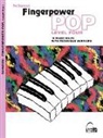 Fingerpower Pop - Level 4: 10 Piano Solos with Technique Warm-Ups