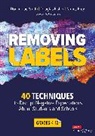 Corwin, Douglas Fisher, Douglas (San Diego State University Fisher, Fisher Douglas, Nancy Frey, Nancy (San Diego State University Frey... - Removing Labels, Grades K-12